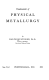 Fundamentals of physical metallurgy BY Hultgren - Scanned Pdf